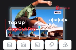 Top Up CapCut Pro