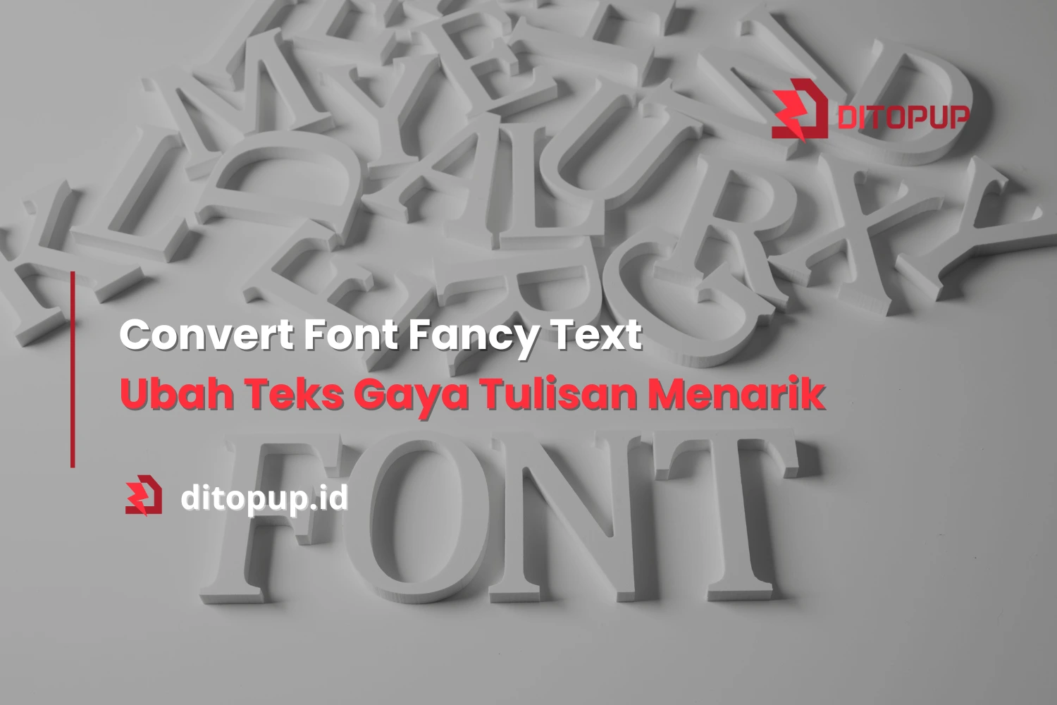 Convert Font Fancy Text, Ubah Teks Gaya Tulisan Menarik