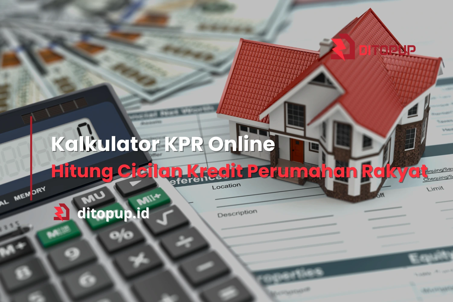 Kalkulator KPR Online Hitung Cicilan Kredit Perumahan Rakyat dengan Mudah