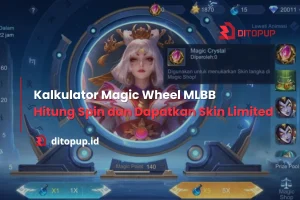 Kalkulator Magic Wheel MLBB, Hitung Spin dan Dapatkan Skin Limited