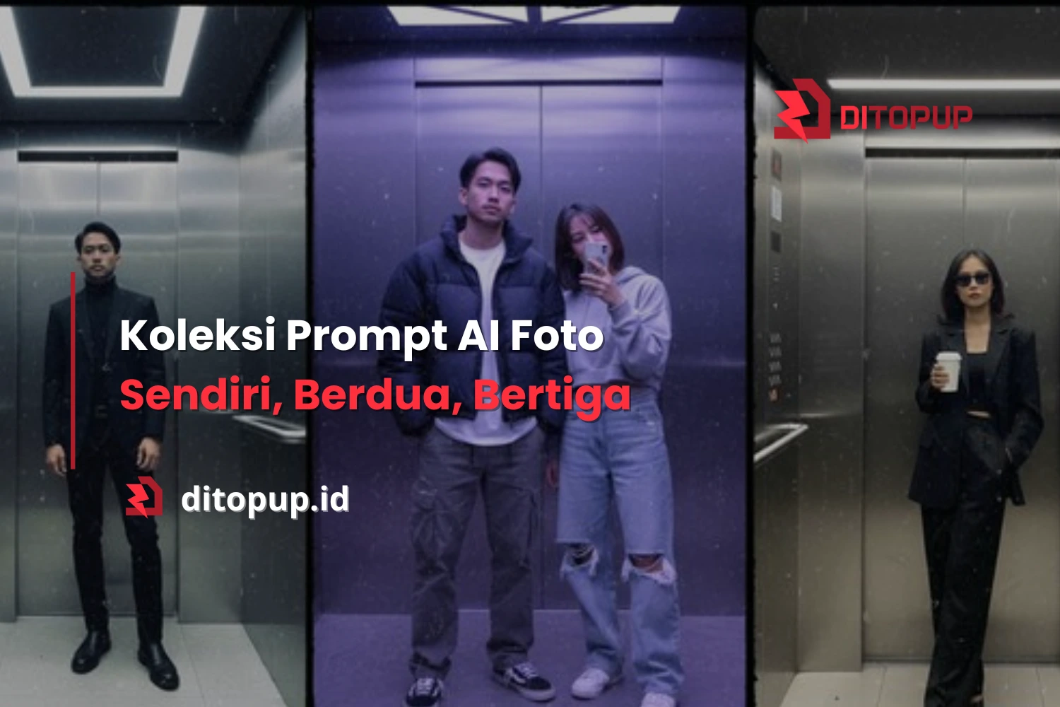 Koleksi Prompt AI Foto Sendiri, Berdua, Bertiga dengan Keluarga