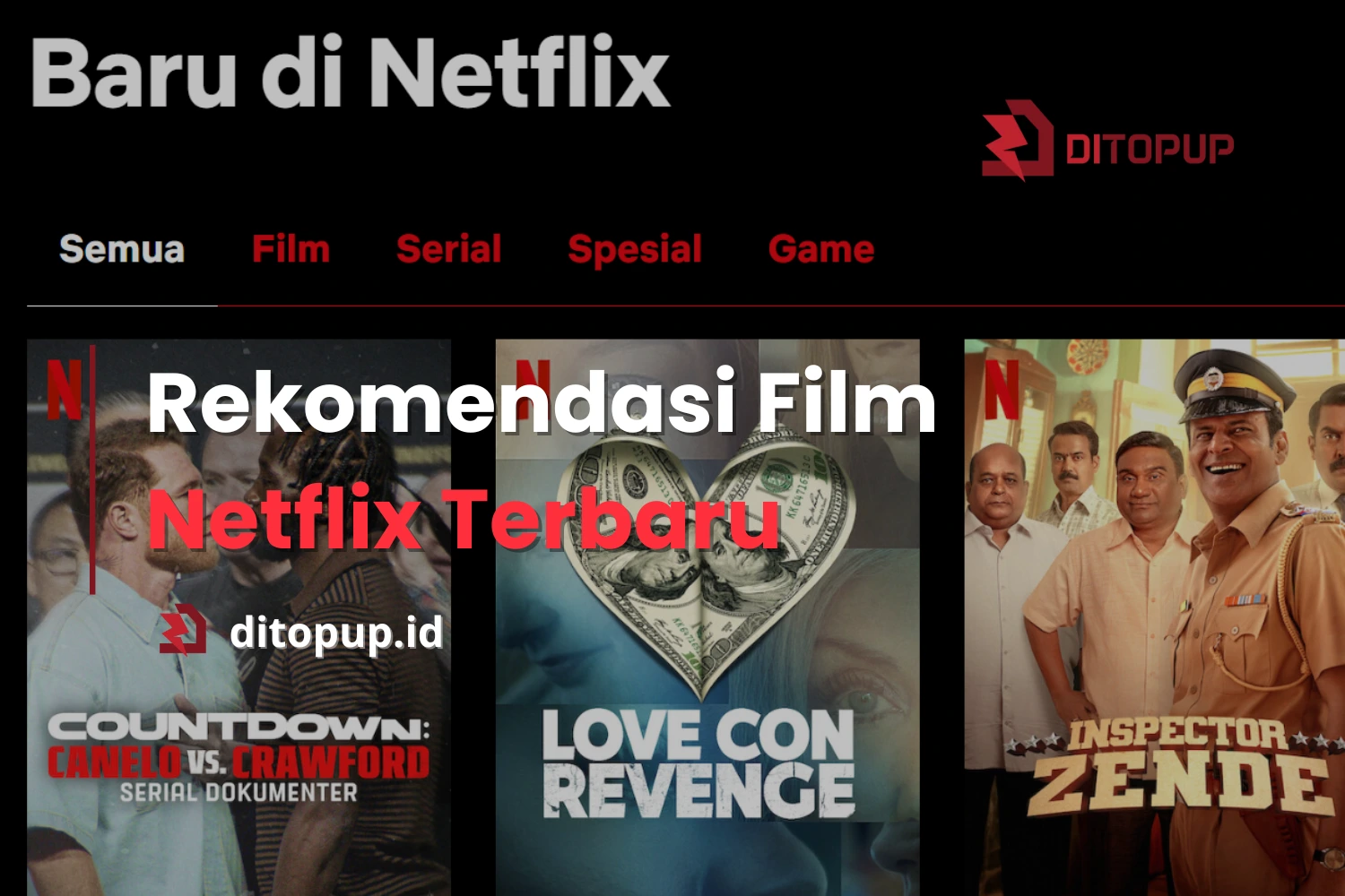 Rekomendasi Film Netflix Terbaru
