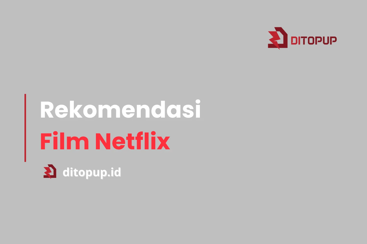 Februari 2026 di Netflix: Siap-siap Dibikin Baper dan Terhibur Sama Rekomendasi Film Kita!